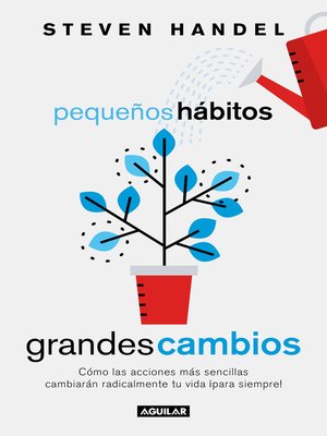 cover image of Pequeños hábitos, grandes cambios